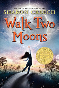 Walk Two Moons (Paperback) - Newbery Classics