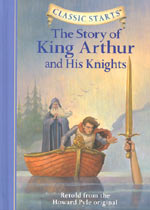 (The)story of king Arthur and his knights : retold from the Howard Pyle original 