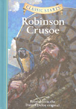 Classic Starts(r) Robinson Crusoe (Hardcover)