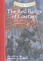 [중고] Classic Starts(r) the Red Badge of Courage (Hardcover)