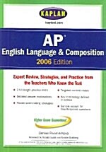 [중고] Kaplan AP English Language Composition 2006 (Paperback)