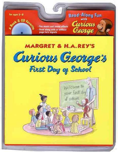 Curious Georges First Day of School Book & CD [With Audio CD] (Paperback)