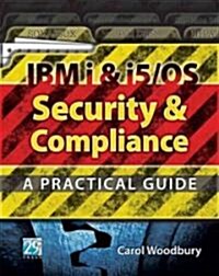 IBM I & I5/Os Security & Compliance (Paperback)