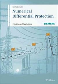 Numerical Differential Protection: Principles and Applications (Hardcover, 2, Revised)