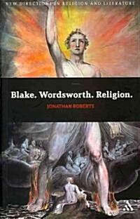Blake. Wordsworth. Religion. (Paperback)