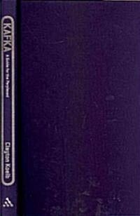 Kafka: A Guide for the Perplexed (Hardcover)