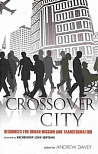 Crossover City (Paperback)