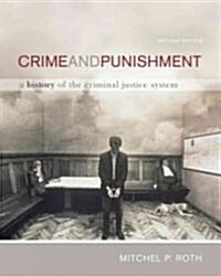 Crime and Punishment: A History of the Criminal Justice System (Paperback, 2)