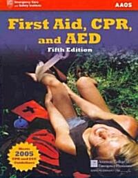 First Aid, CPR, And AED (Paperback, Pass Code, 5th)