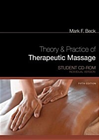 Theory and Practice of Therapeutic Massage Student (CD-ROM, 5th)