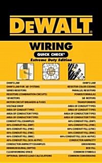 DeWalt Wiring Quick Check: Extreme Duty Edition (Spiral)