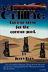 3/4 Cadillac (Paperback)
