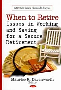 When to Retire (Hardcover)