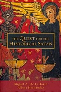 Quest for the Historical Satan (Paperback)