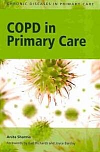 COPD in Primary Care (Paperback)