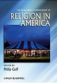 The Blackwell Companion to Religion in America (Hardcover)