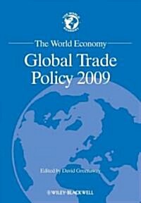 The World Economy: Global Trade Policy 2009 (Paperback)