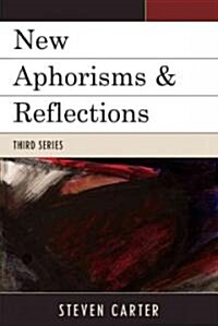 New Aphorisms & Reflections (Paperback)