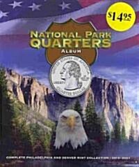 National Park Quarters Album Older Vol III: Complete Philadelphia and Denver Mint Collection 2010-2021 (Hardcover)