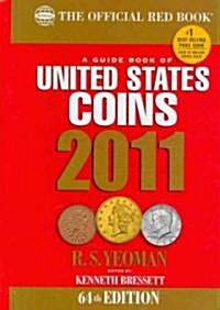 A Guide Book of United States Coins 2011 (Hardcover, 64th, Spiral)