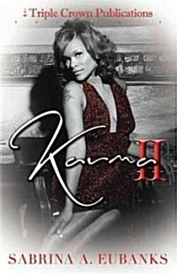 Karma II: Triple Crown Publications Presents (Paperback)