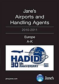 Janes Airport and Handling Agents - Europe (Including Eastern Europe) 2010/2011 (Hardcover, 24)