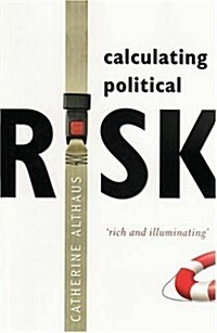 Calculating Political Risk (Paperback)