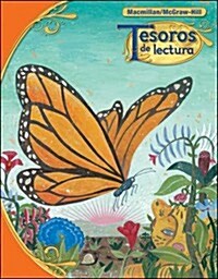 Tesoros de Lectura, a Spanish Reading/Language Arts Program, Grade 3, Practice Book, Student Edition (Paperback)