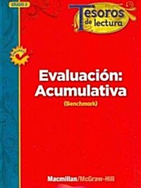Tesoros de Lectura, a Spanish Reading/Language Arts Program, Grade 2, Summative Assessment Book (Spiral)