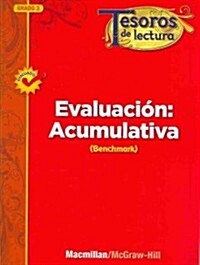 Tesoros de Lectura, a Spanish Reading/Language Arts Program, Grade 3, Summative Assessment Handbook (Spiral)