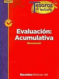 Tesoros de Lectura, a Spanish Reading/Language Arts Program, Grade 5, Summative Assessment Handbook (Spiral)