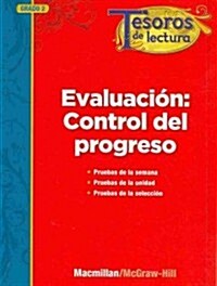 Tesoros de Lectura, A Spanish Reading/Language Arts Program, Grade 2, Monitoring Program Assessment (Paperback)