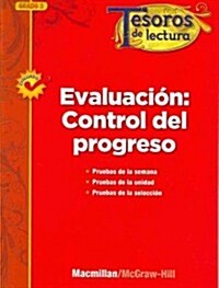 Tesoros de Lectura, a Spanish Reading/Language Arts Program, Grade 3, Monitoring Program Assessment (Paperback)