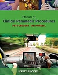 Manual of Clinical Paramedic Procedures (Paperback)