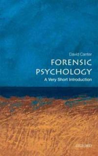 Forensic Psychology : A Very Short Introduction (Paperback)