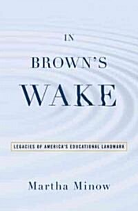 In Browns Wake (Hardcover)