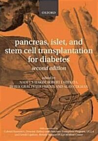 Pancreas, Islet and Stem Cell Transplantation for Diabetes (Hardcover, 2 Revised edition)