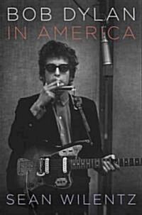 [중고] Bob Dylan in America (Hardcover)