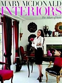 Mary McDonald: Interiors: The Allure of Style (Hardcover)