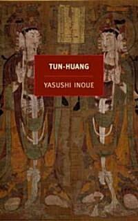 Tun-Huang (Paperback)