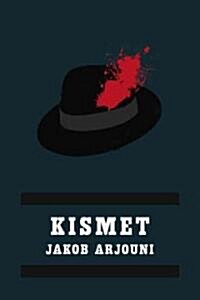 Kismet: A Kayankaya Thriller (4) (Paperback)