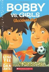 Bobby vs. girls :accidentally 