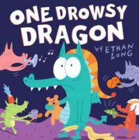 One Drowsy Dragon (Hardcover)