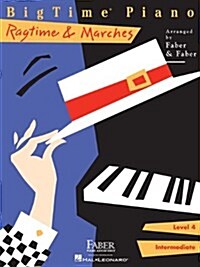 Bigtime Piano Ragtime & Marches Level 4 (Paperback)