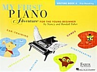 My First Piano Adventure: Writing Book a (Paperback)