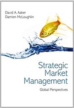 Strategic Market Management : Global Perspectives (Paperback)