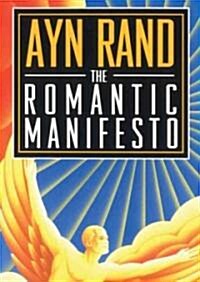 The Romantic Manifesto: A Philosophy of Literature (Audio CD)