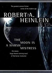 The Moon Is a Harsh Mistress (Audio CD, Unabridged)