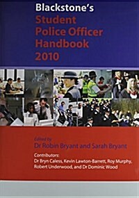 Blackstones Student Police Officer Handbook Pack 2010 (Hardcover, PCK)