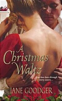 A Christmas Waltz (Mass Market Paperback, 1st)